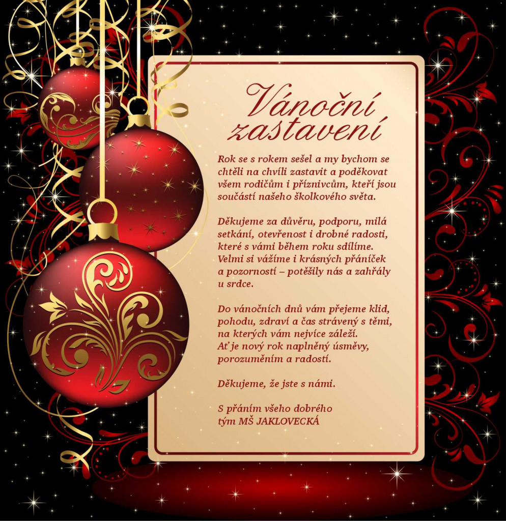 Krásné vánoční svátky a šťastný nový rok 2026 plný zdraví, klidu a splněných přání.